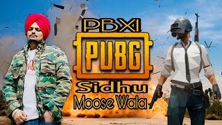 PUBG Sidhu Moose Wala Official Song PBX 1  New Punjabi Songs 2018 [upl. by Daphne830]