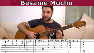 Fingerstyle Tutorial Besame Mucho  Guitar Lesson w TAB [upl. by Carolann]