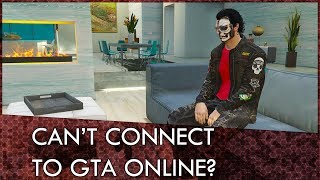 Cant Connect To GTA Online Heres A Simple Fix [upl. by Ayota]