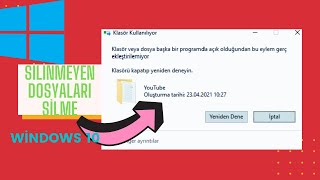 SİLİNMEYEN DOSYALARI SİLME  WİNDOWS 10 [upl. by Alamap]