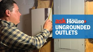 How to Ground a TwoProng Electrical Outlet  Ask This Old House [upl. by Allemahs15]