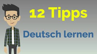 Schnell Deutsch lernen 12 Tipps [upl. by Timmi]