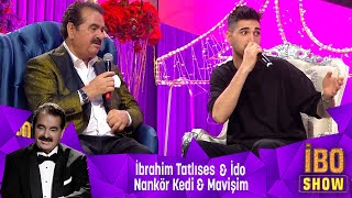 İbrahim Tatlıses amp İdo  NANKÖR KEDİ amp MAVİŞİM [upl. by Nicolais823]