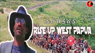 Saugas  West Papua Rise Up   Free West Papua Song [upl. by Ymaj]