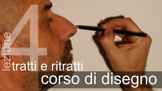 Il ritratto Corso di disegno lezione n°4 [upl. by Ntisuj]