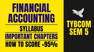 TYBCOM SEM 5 Financial Accounting Syllabus  Mumbai University [upl. by Imre816]