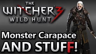 The Witcher 3  Monster Carapace and Stuff for Mastercrafted Ursine Armor [upl. by Dnomde]