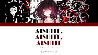 KikuoAishiteAishiteAishite JapaneseRomajiEnglish [upl. by Hutchins478]