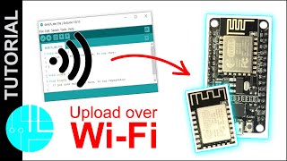 Programming ESP12E  ESP12F  NodeMCU Over WiFi [upl. by Worlock]