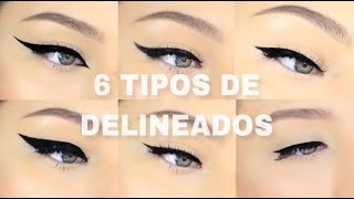 6 DIFERENTES TIPOS DE DELINEADOS  FACIL PARA PRINCIPIANTES [upl. by Nebra383]