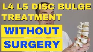 L4 L5 Disc Bulge Treatment Without Surgery How To Relieve L4 L5 Back Pain  Dr Walter Salubro [upl. by Winthorpe]