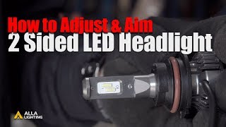 How to Align  Aim  Adjust LED Headlights  Dual HighLow Beam Bulb [upl. by Olag]