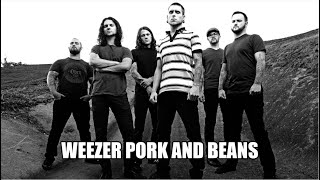 Weezer Pork And Beans Vocals  Made with ❤ [upl. by Ajiram333]