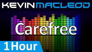 Kevin MacLeod Carefree 1 HOUR [upl. by Mcmurry]