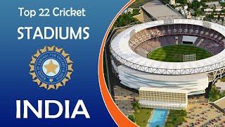 Top 22 Cricket Stadiums in India [upl. by Waylan138]