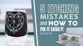 5 ETCHING MISTAKES amp HOW TO FIX IT EASILY OMG [upl. by Oirelav]