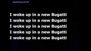 I woke up in a new Bugattilyrics [upl. by Warren]