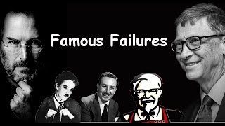 Famous Failures  Never Give Up [upl. by Arhas]