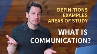 What is Communication [upl. by Aneis]