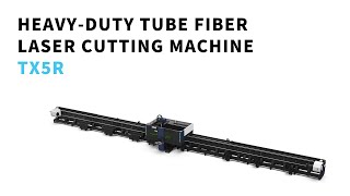 HSG TX5 The New Standard in Large Tube amp Profile Laser Cutting [upl. by Anayk876]
