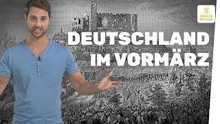 Deutschland im Vormärz I musstewissen Geschichte [upl. by Debera]