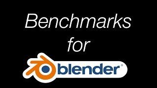 How to Do Blender 3D Benchmarks and Compare GPUs and CPUs [upl. by Champagne763]