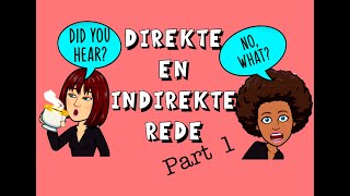 Direkte en indirekte rede Part 1 explained in English  Afrikaans FAL [upl. by Cresida]