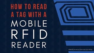 How To Read A Tag With A Mobile RFID Reader [upl. by Flita]