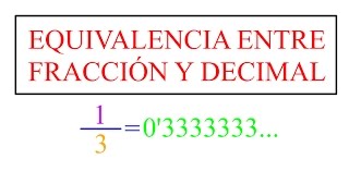 Equivalencia entre fracción y decimal [upl. by Negroj]