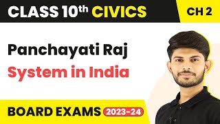 Decentralisation in India  Panchayati Raj System in India Federalism  Civics Class 10th 202324 [upl. by Eiromem]