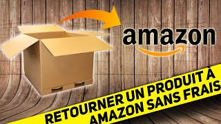 TUTO Amazon Retourner gratuitement un produit délais de rétractation [upl. by Dolph708]