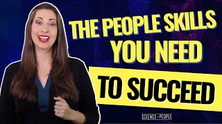 10 Essential People Skills You Need to Succeed [upl. by Remos907]