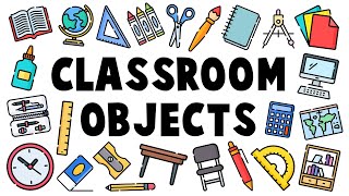 Classroom Objects in English  English Vocabulary [upl. by Nigrom253]