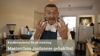 Masterclass De Jordanese Gehaktbal [upl. by Dang154]