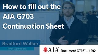 How to fill out the AIA G703 Continuation Sheet [upl. by Graehl]