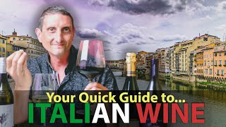 Quick Overview of Italian Red White amp Sparkling Wines [upl. by Richards]