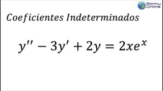 Ecuación Diferencial Orden Superior 1  Coeficientes Indeterminados [upl. by Josiah]