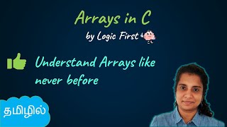 Arrays in C  Tamil தமிழ் [upl. by Haddad789]