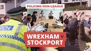 Policing NonLeague Wrexham V Stockport [upl. by Ilojne]