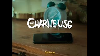 Charlie USG  Semanas Lyric video oficial [upl. by Merrile]