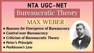 UGC NET Public Administration  Bureaucratic Theory Part2  Max Weber [upl. by Pomcroy]