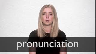 How to pronounce PRONUNCIATION in British English [upl. by Gowon]