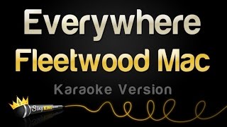 Fleetwood Mac  Everywhere Karaoke Version [upl. by Baxy224]