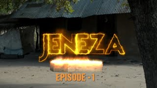 JENEZA EPISODE 1 [upl. by Werbel]