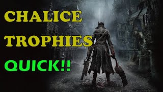 Bloodborne Walkthrough  Easy Chalice Dungeon Trophies [upl. by Aneehsram]