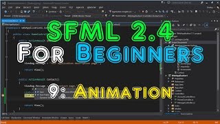 SFML 24 For Beginners  9 Animation [upl. by Litch671]