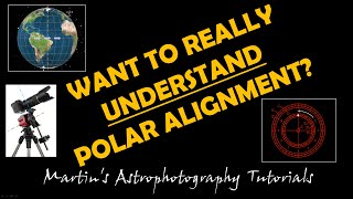 Astrophotography Polar Alignment Tutorial [upl. by Olivier]