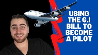 How To Use The GI Bill To Become A Pilot [upl. by Airahcaz]