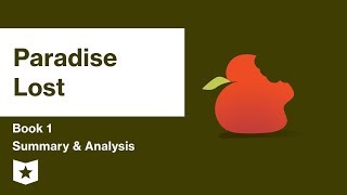 Paradise Lost by John Milton  Book 1 Summary amp Analysis [upl. by Nesiaj645]