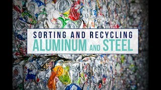 Recycling Center  Sorting Aluminum and Steel [upl. by Sletten65]